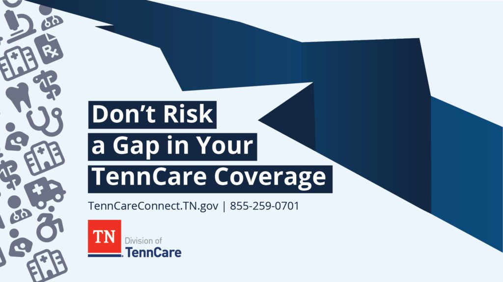 TennCare Redetermination Graphics and Posters TNAAP